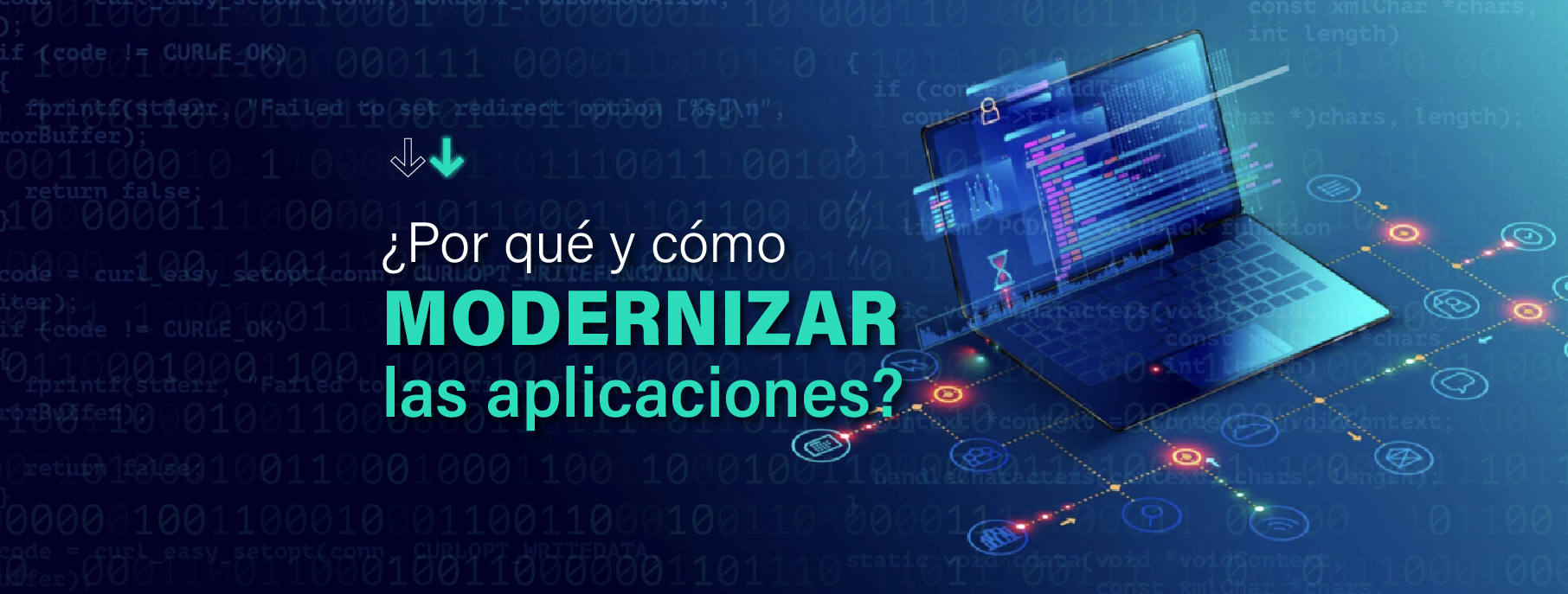 Modernización de aplicaciones: ¿cómo y por qué? - IT Patagonia
